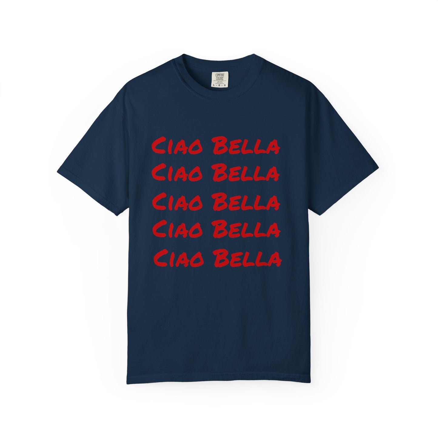 Ciao Bella Tee
