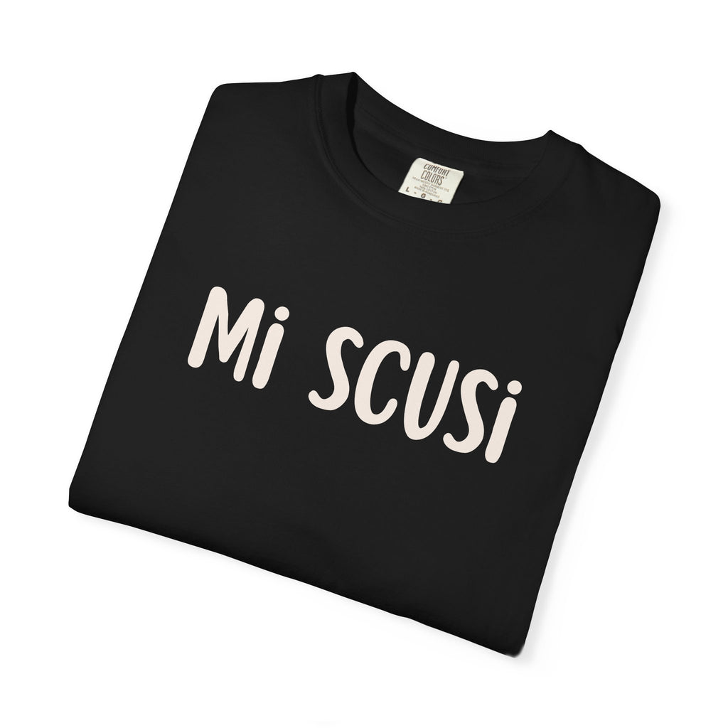 Mi Scusi Tee