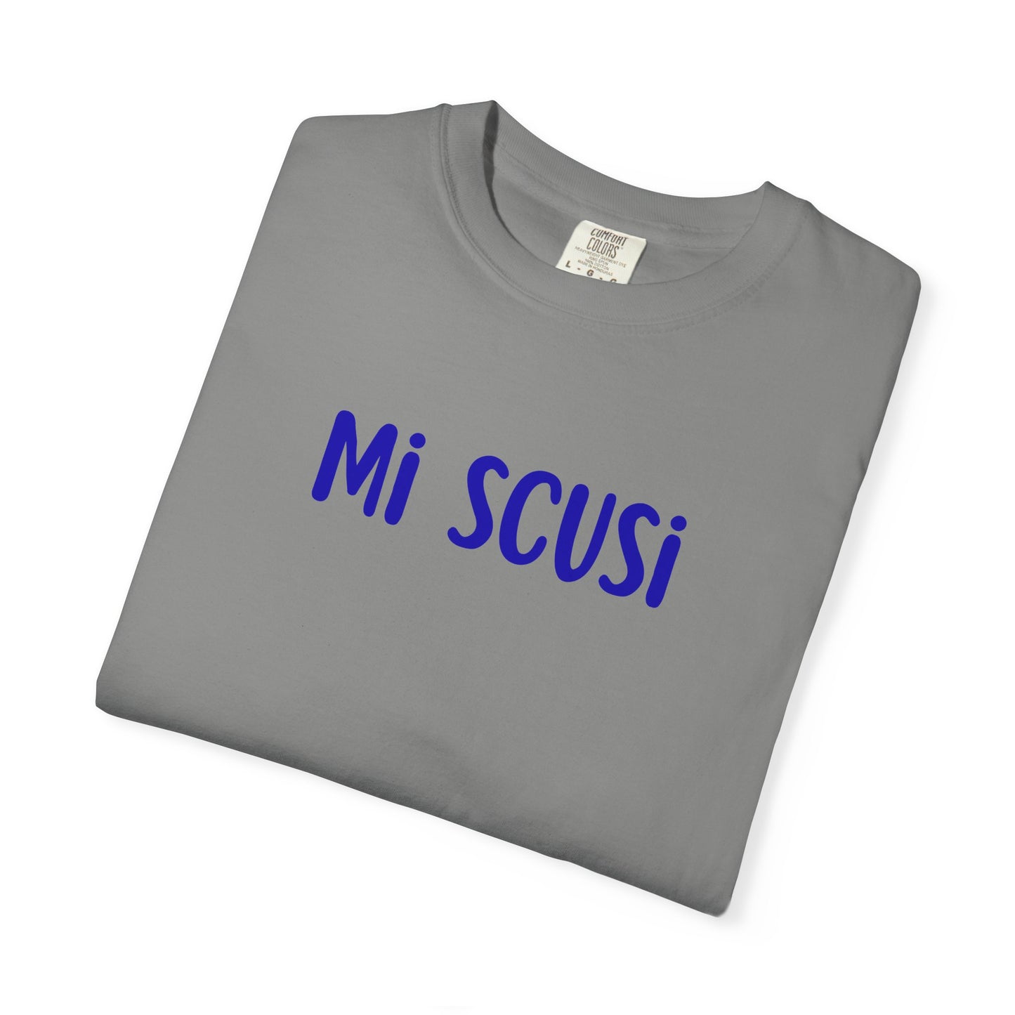 Mi Scusi Tee