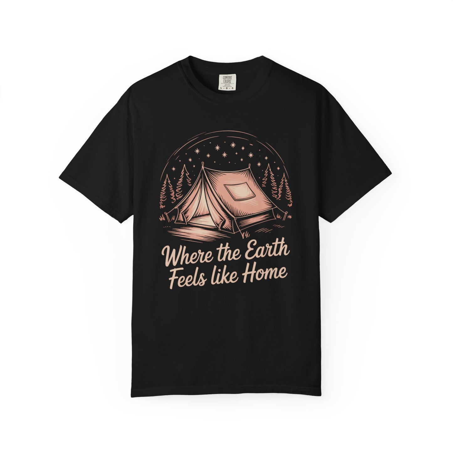 Where the Earth Feels Like Home Tee