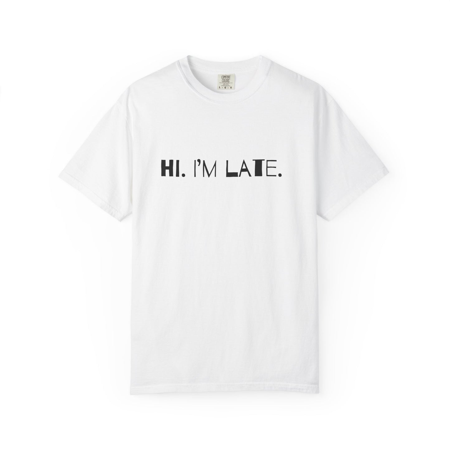 Hi. I’m late. Tee