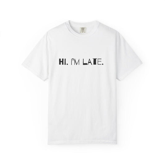 Hi. I’m late. Tee