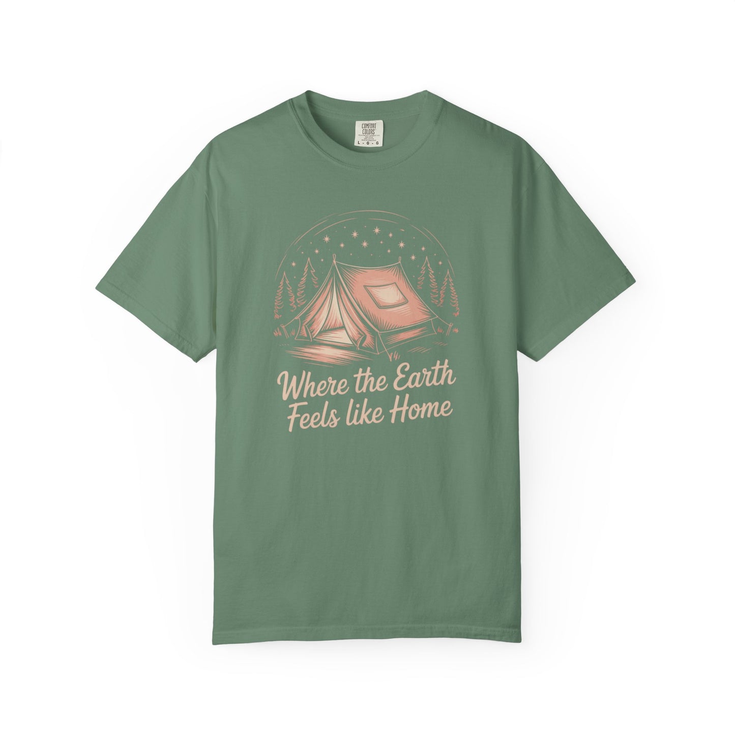 Where the Earth Feels Like Home Tee