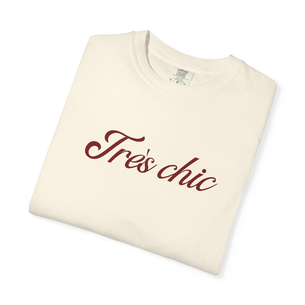 Très Chic Tee