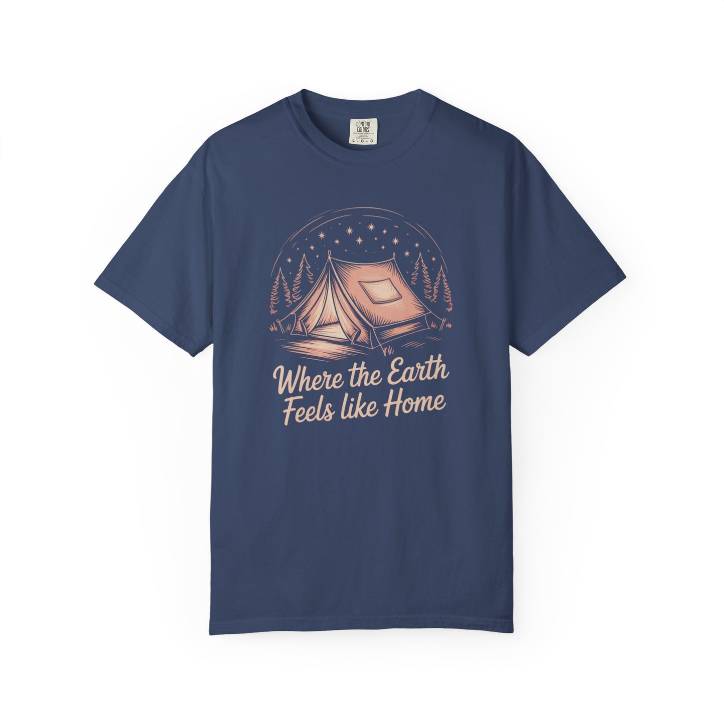 Where the Earth Feels Like Home Tee