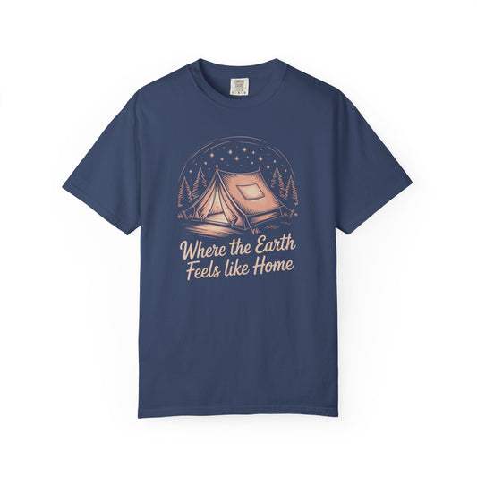 Where the Earth Feels Like Home Tee