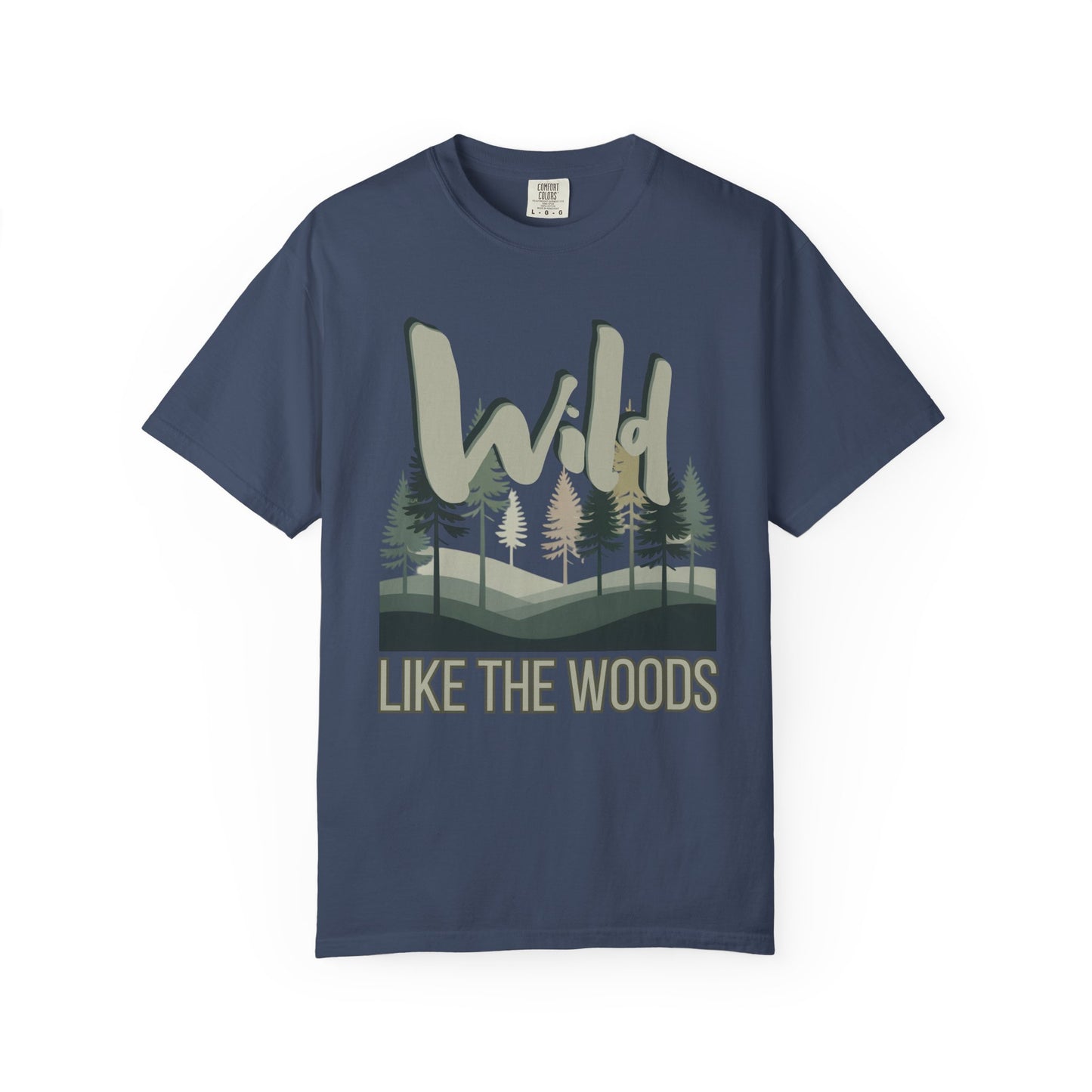 Wild Like the Woods Tee