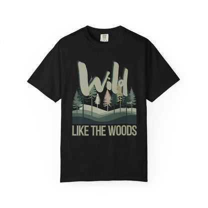 Wild Like the Woods Tee