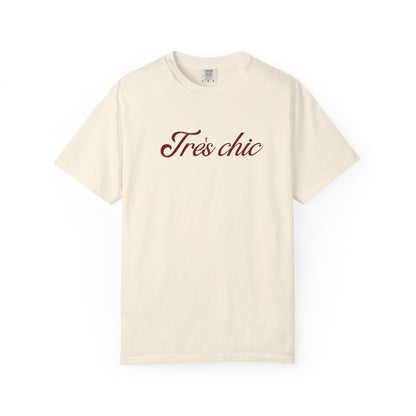 Très Chic Tee