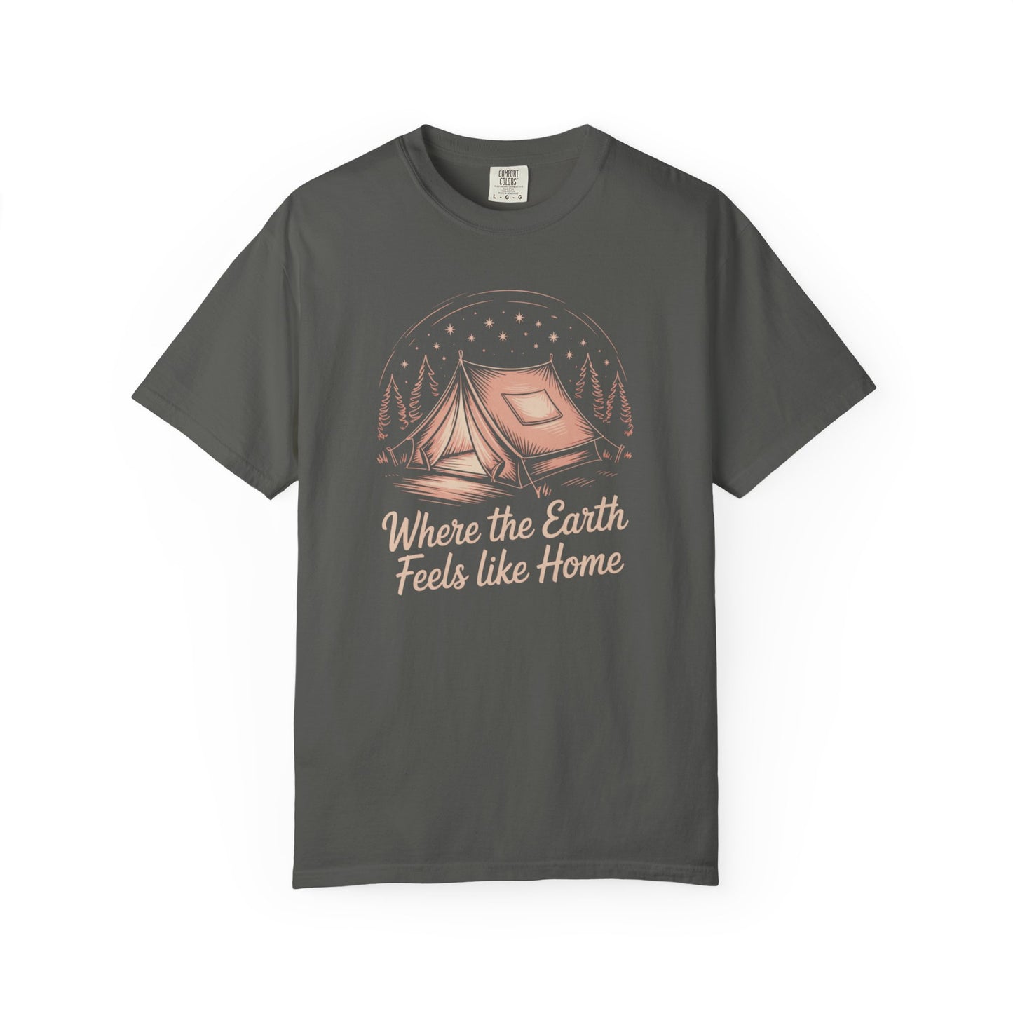 Where the Earth Feels Like Home Tee