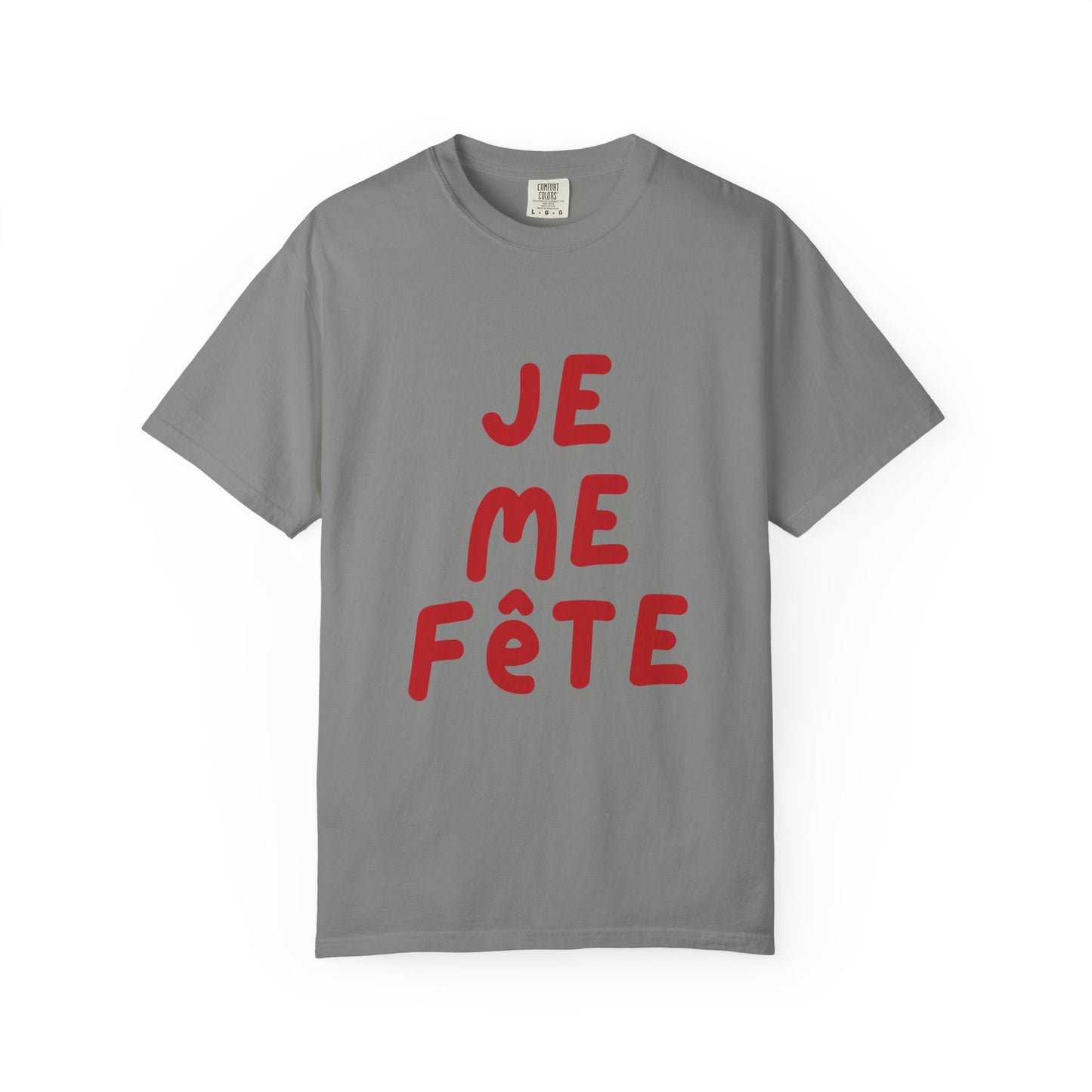Je Me Fête Tee