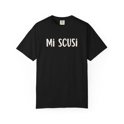 Mi Scusi Tee